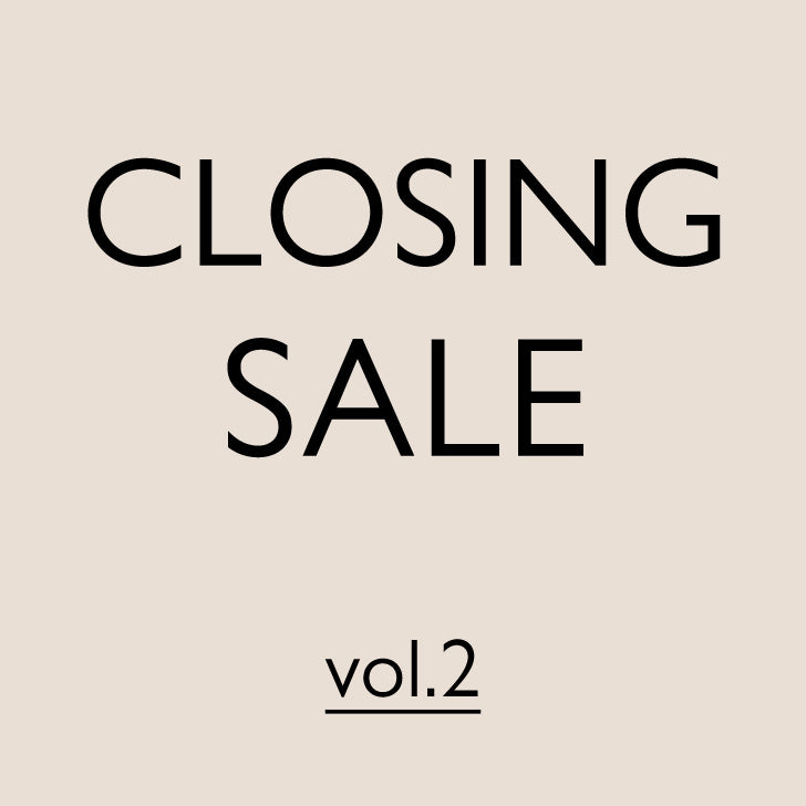【CLOSING SALE_vol.2】ららぽーと横浜店&ららぽーと堺店