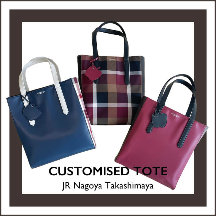 CUSTOMISED TOTE at JR Nagoya Takashimaya Store