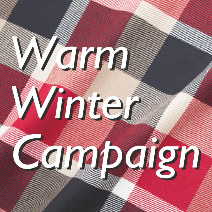 WARM WINTER CAMPAIGN開催のお知らせ