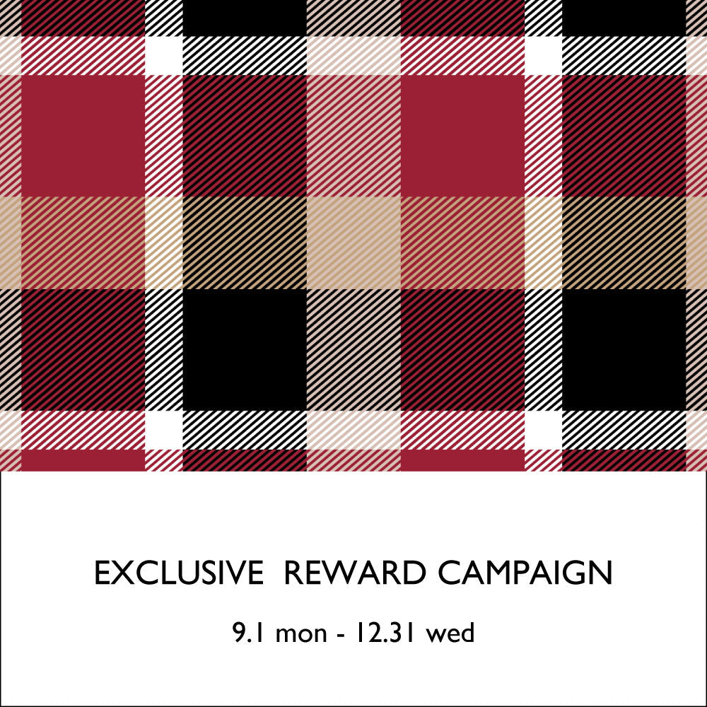 EXCLUSIVE  REWARD CAMPAIGN開催のお知らせ