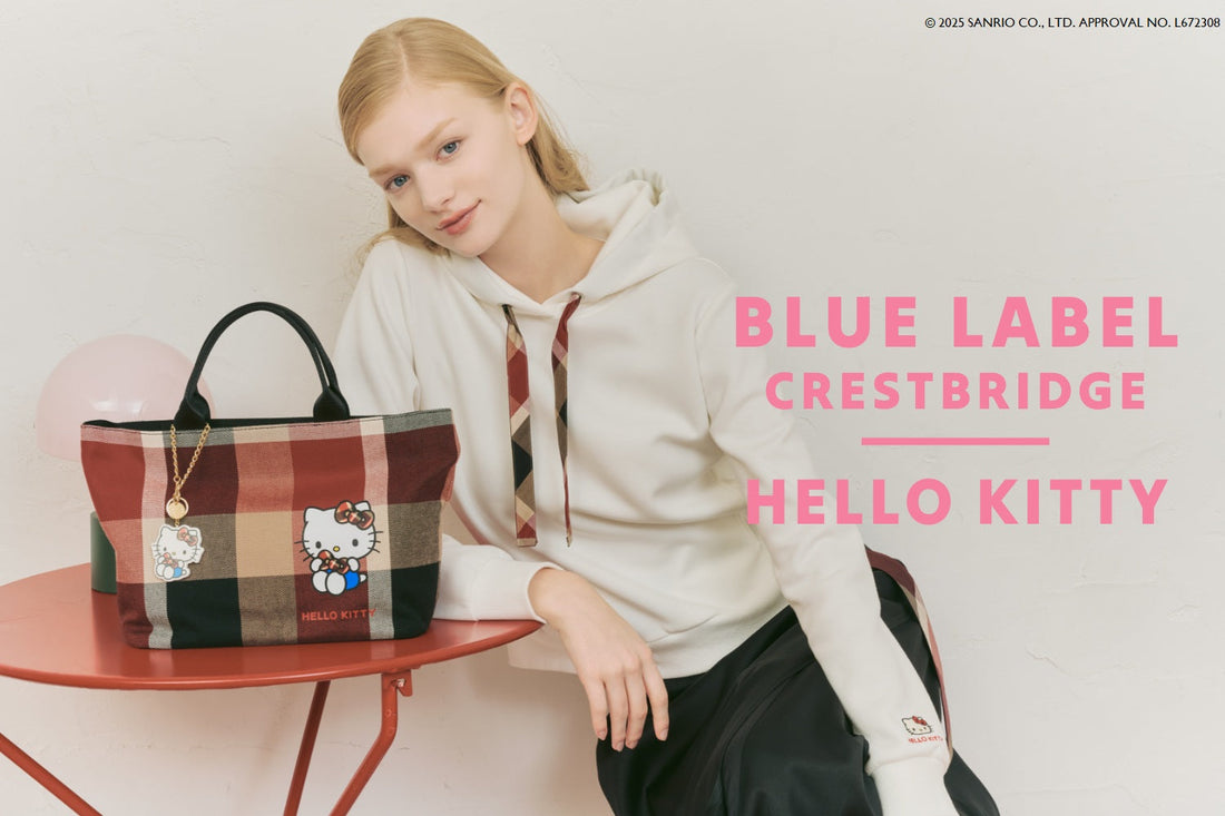 BLUE LABEL CRESTBRIDGE × HELLO KITTY Vol.4