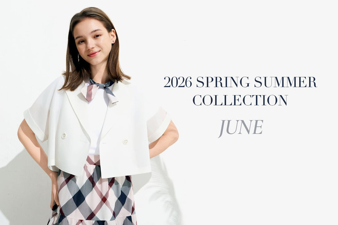2026 SPRING SUMMER COLLECTION JUNE