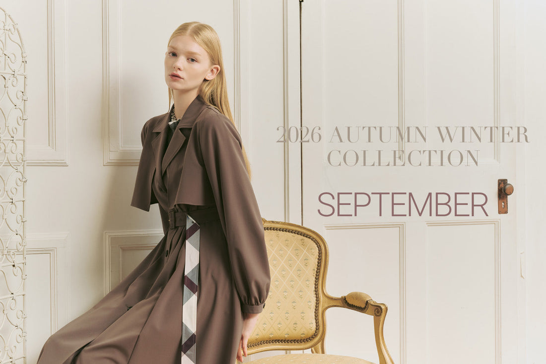 2026 AUTUMN WINTER COLLECTION SEPTEMBER